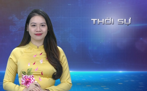 Chương trình thời sự tối 16/01/2023